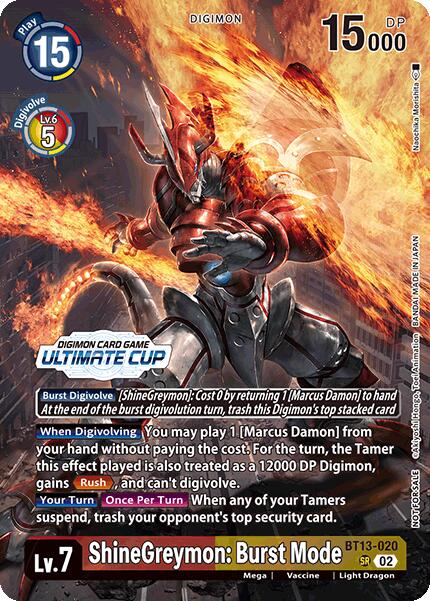 ShineGreymon: Burst Mode [BT13-020] (Ultimate Cup 2024) [Versus Royal Knights Booster] | Total Play