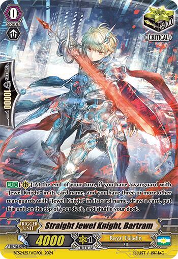 Straight Jewel Knight, Bartram (BCS2425/VGP01) [Bushiroad Event Cards] | Total Play