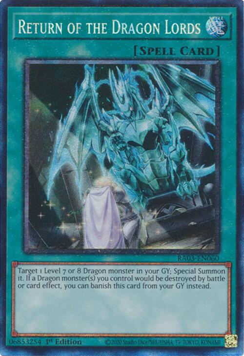 Return of the Dragon Lords (CR) [RA03-EN060] Prismatic Collector's Rare | Total Play