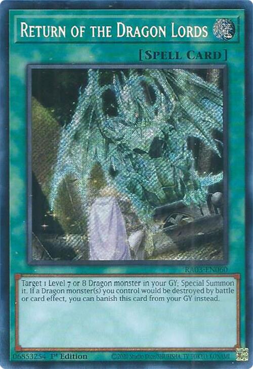 Return of the Dragon Lords (Secret Rare) [RA03-EN060] Secret Rare | Total Play