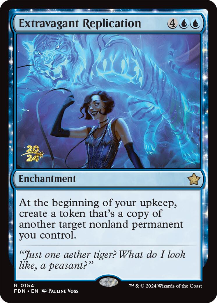 Extravagant Replication [Foundations Prerelease Promos] | Total Play