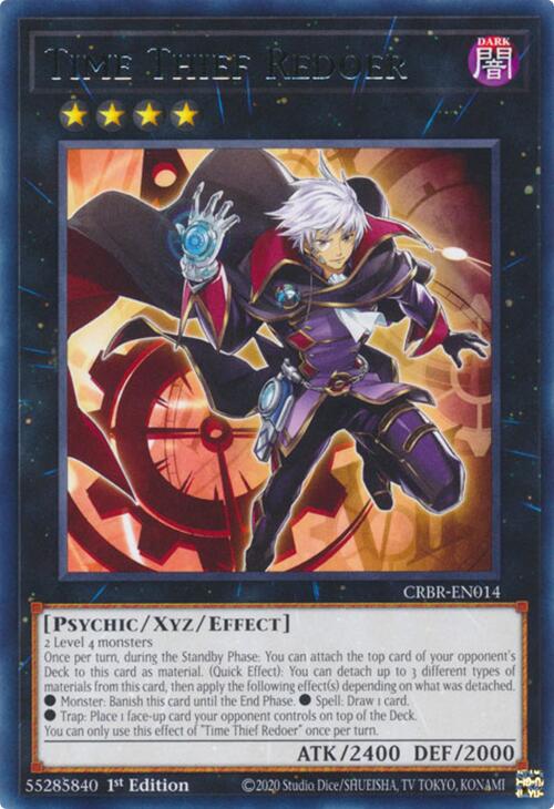 Time Thief Redoer [CRBR-EN014] Rare | Total Play