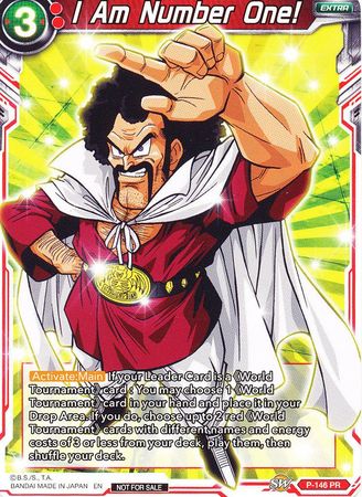 I Am Number One! (Power Booster: World Martial Arts Tournament) (P-146) [Promotion Cards] | Total Play