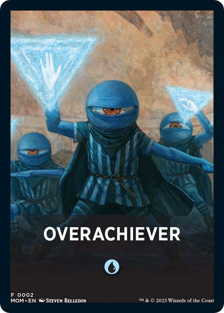Overachiever Theme Card [March of the Machine Tokens] | Total Play