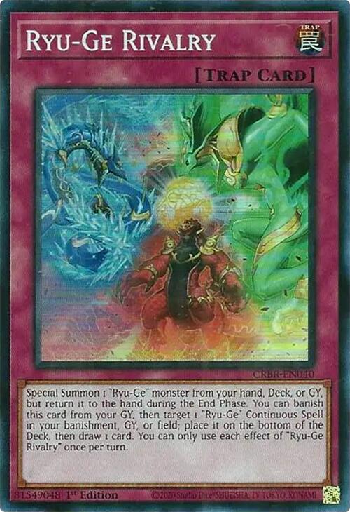 Ryu-Ge Rivalry (SR) [CRBR-EN040] Super Rare | Total Play