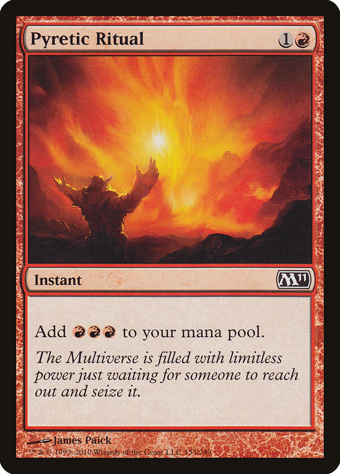 Pyretic Ritual [Magic 2011] | Total Play