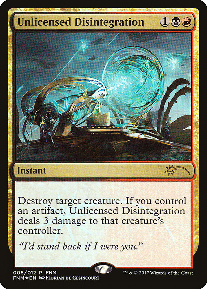 Unlicensed Disintegration [Friday Night Magic 2017] | Total Play