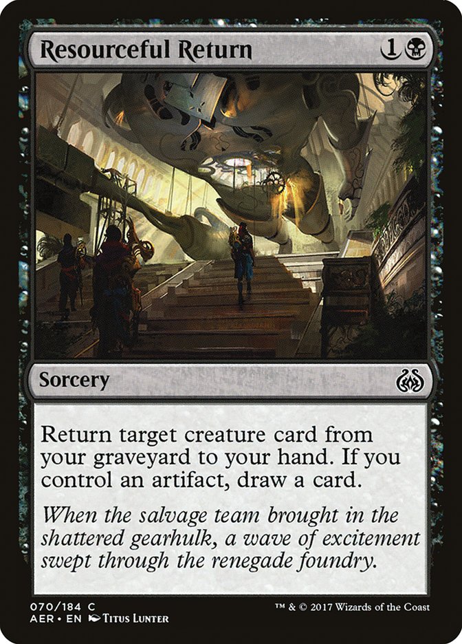 Resourceful Return [Aether Revolt] | Total Play