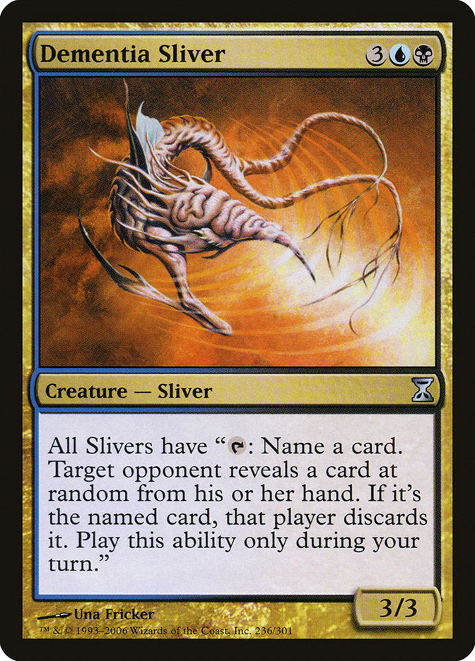Dementia Sliver [Time Spiral] | Total Play