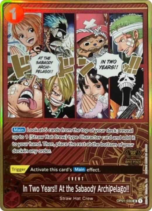 In Two Years!! At the Sabaody Archipelago!! (Japanese Version 2nd Anniversary Set) [One Piece Promotion Cards] | Total Play