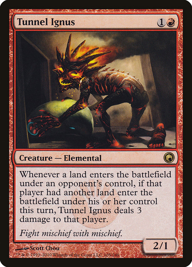 Tunnel Ignus [Scars of Mirrodin] | Total Play