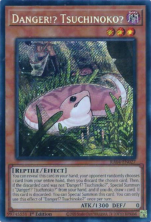 Danger!? Tsuchinoko? [RA04-EN027] Secret Rare | Total Play