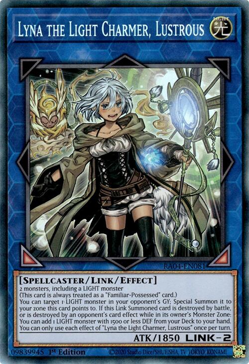 Lyna the Light Charmer, Lustrous [RA04-EN081] Prismatic Collector's Rare | Total Play
