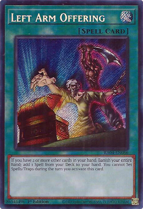Left Arm Offering [RA04-EN086] Secret Rare | Total Play