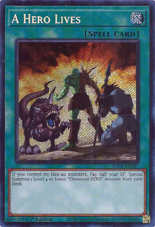 A Hero Lives [RA04-EN087] Secret Rare | Total Play