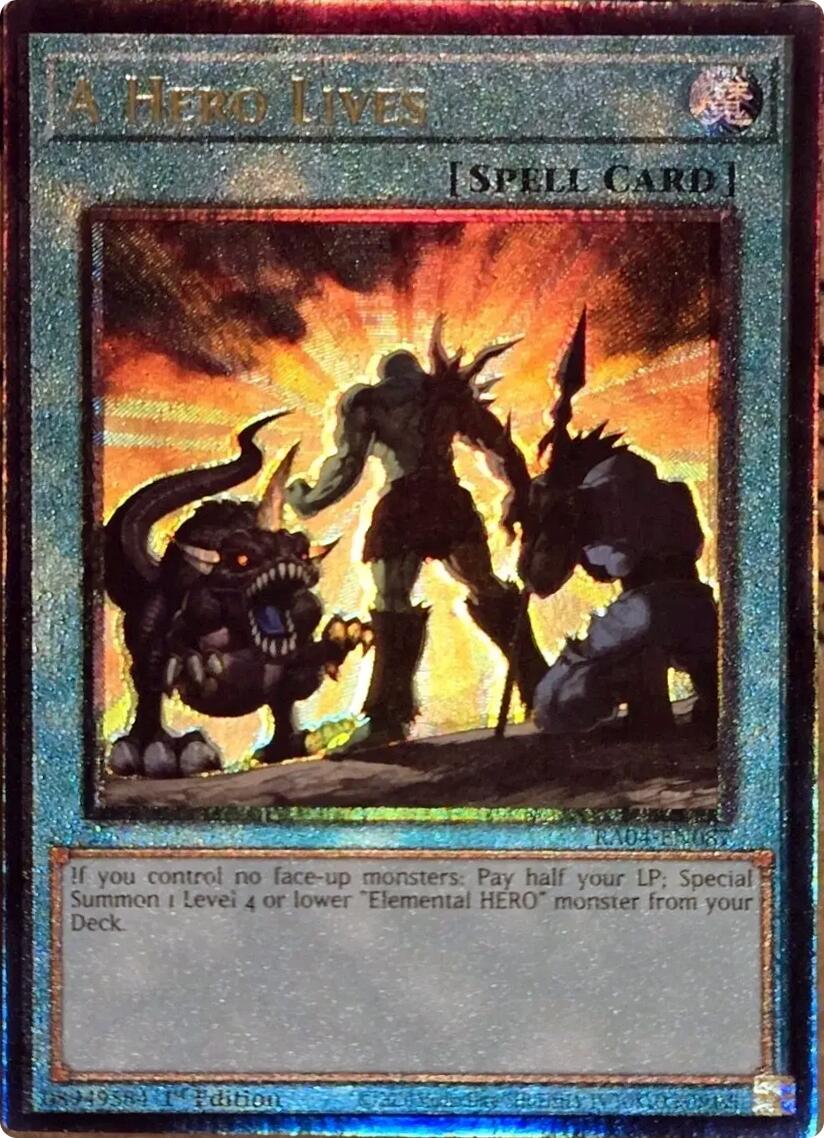A Hero Lives [RA04-EN087] Prismatic Ultimate Rare | Total Play