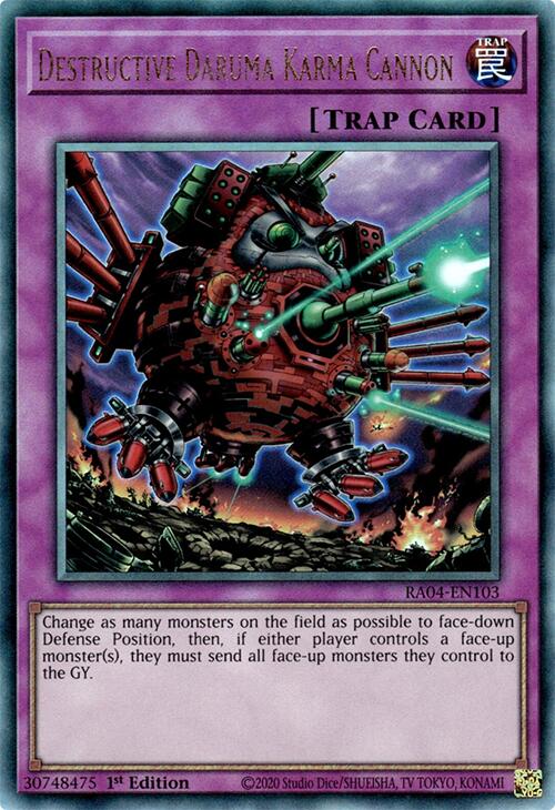 Destructive Daruma Karma Cannon [RA04-EN103] Prismatic Ultimate Rare | Total Play