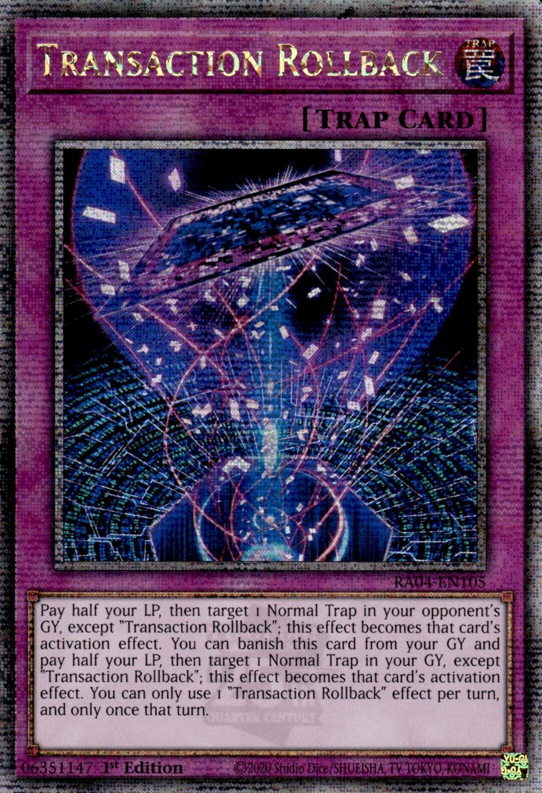 Transaction Rollback [RA04-EN105] Quarter Century Secret Rare | Total Play