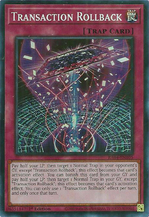 Transaction Rollback [RA04-EN105] Super Rare | Total Play