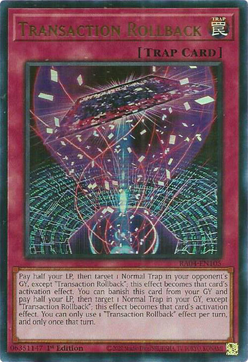 Transaction Rollback [RA04-EN105] Ultra Rare | Total Play