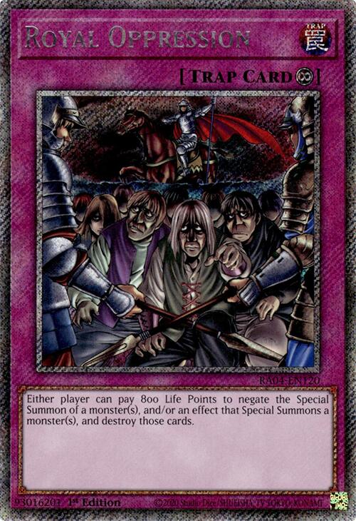 Royal Oppression [RA04-EN120] Platinum Secret Rare | Total Play
