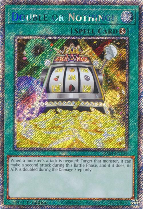 Double or Nothing! [RA04-EN156] Platinum Secret Rare | Total Play