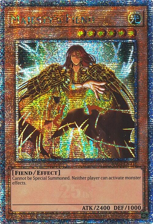 Majesty's Fiend [RA04-EN216] Quarter Century Secret Rare | Total Play