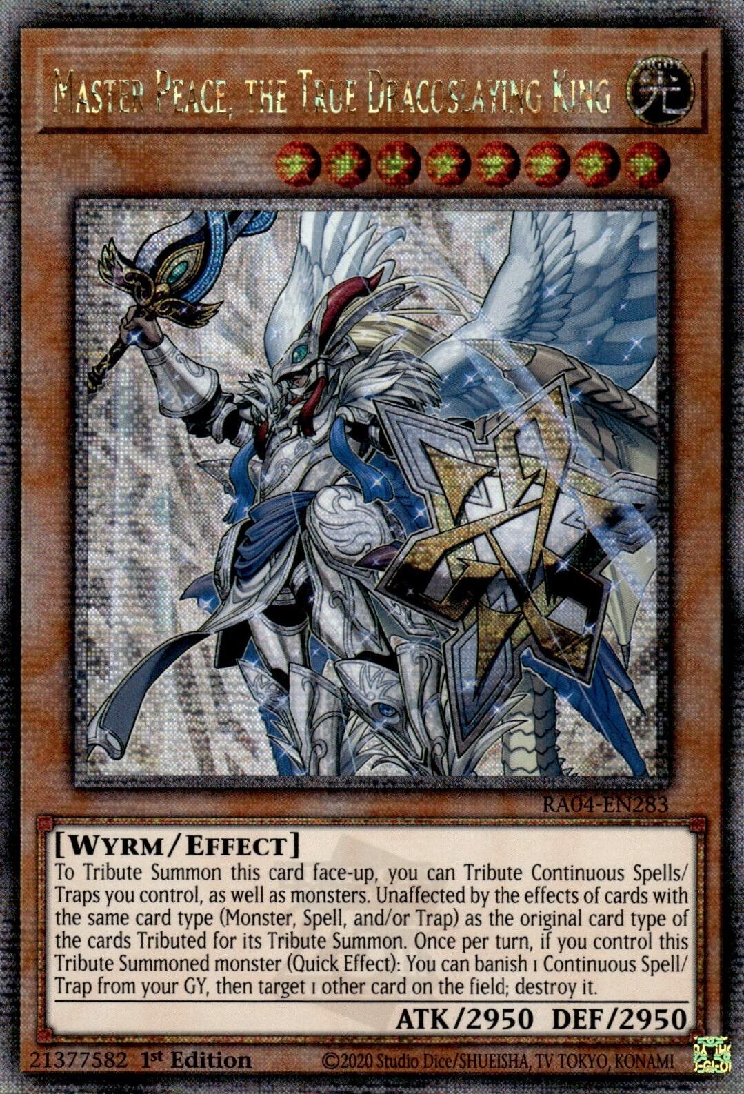 Master Peace, the True Dracoslaying King [RA04-EN283] Quarter Century Secret Rare | Total Play