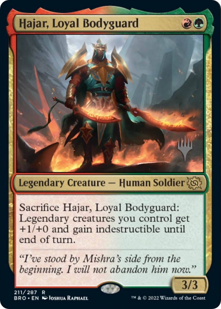 Hajar, Loyal Bodyguard (Promo Pack) [The Brothers' War Promos] | Total Play