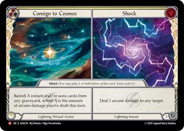 Consign to Cosmos // Shock [SEA259] (High Seas)  Rainbow Foil | Total Play