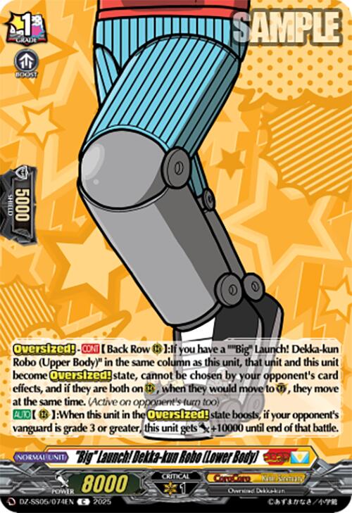 "Big" Launch! Dekka-kun Robo (Lower Body) (DZ-SS05/074EN) [CoroCoro Start Deck Pack] | Total Play