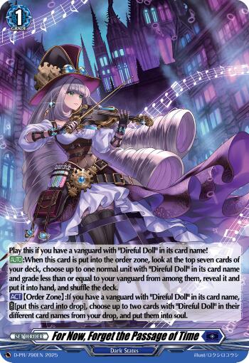 For Now, Forget the Passage of Time (Foil) (D-PR/790EN) [D Promo Cards] | Total Play