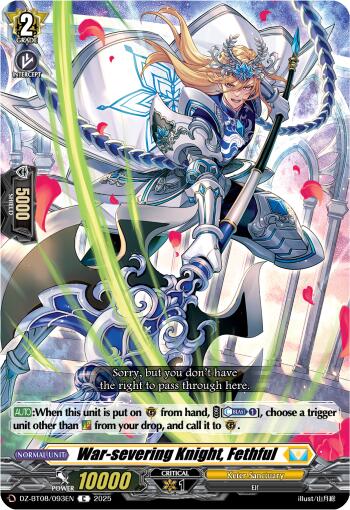 War-severing Knight, Fethful (DZ-BT08/093EN) [DZ-BT08: Knights 0f Rebirth] | Total Play