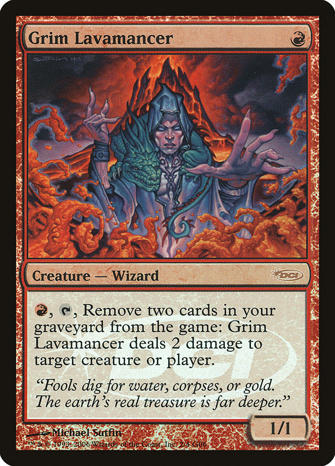 Grim Lavamancer [Judge Gift Cards 2006] | Total Play