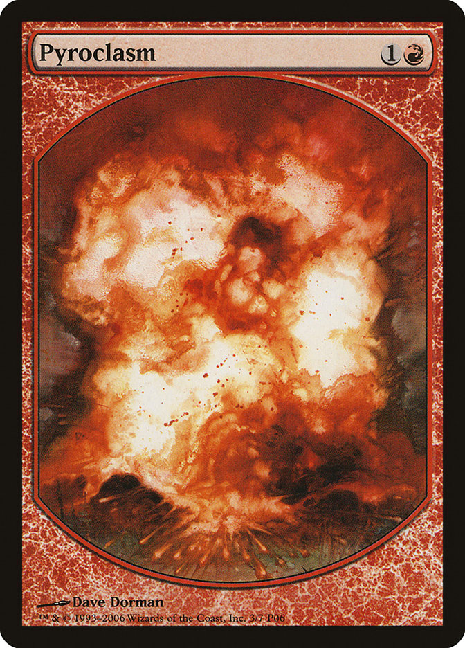 Pyroclasm [Magic Player Rewards 2006] | Total Play