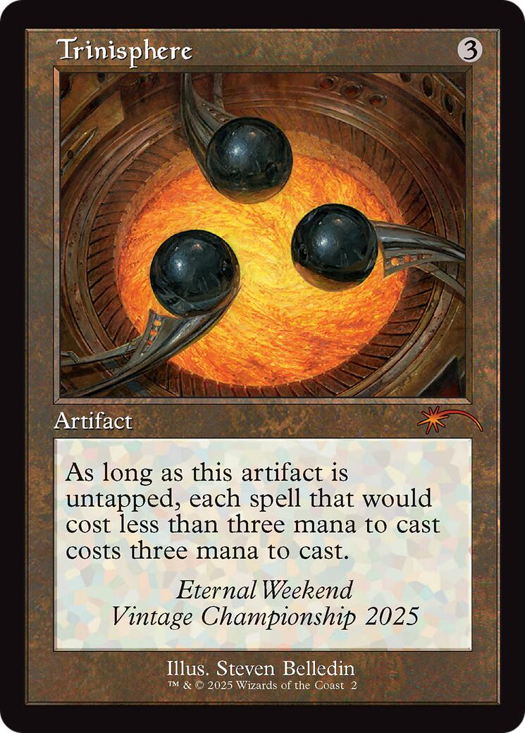 Trinisphere (Retro Frame) (Eternal Weekend 2025 Promo) [Eternal Weekend] | Total Play