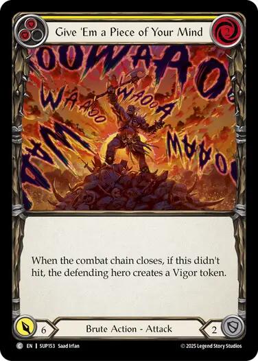 Give 'Em a Piece of Your Mind (Yellow) [SUP153] (Super Slam)  Rainbow Foil | Total Play