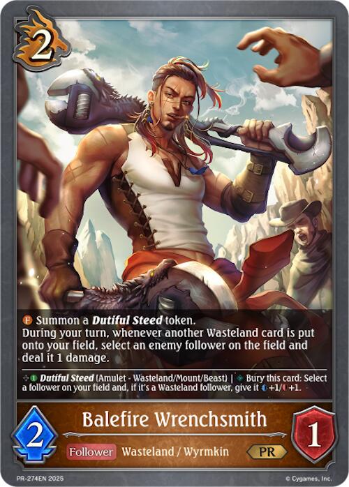 Balefire Wrenchsmith (PR-274EN) [Promotional Cards] | Total Play