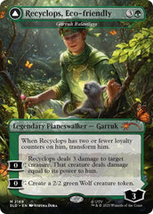 Recyclops, Eco-friendly - Garruk Relentless [Secret Lair Drop Series] | Total Play