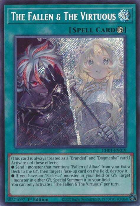 The Fallen & The Virtuous (Secret Rare) [CH01-EN019] Secret Rare | Total Play