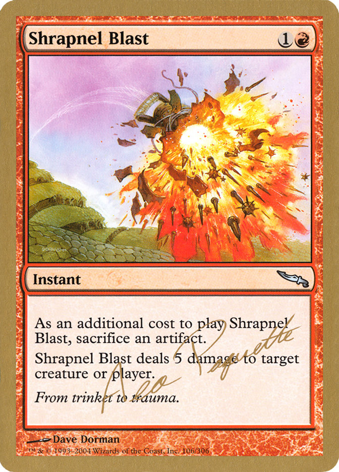 Shrapnel Blast (Aeo Paquette) [World Championship Decks 2004] | Total Play