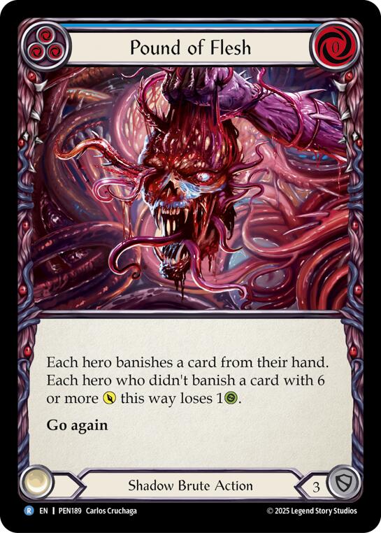 Pound Of Flesh (Blue) (Regular) [PEN189] (Compendium of Rathe) | Total Play