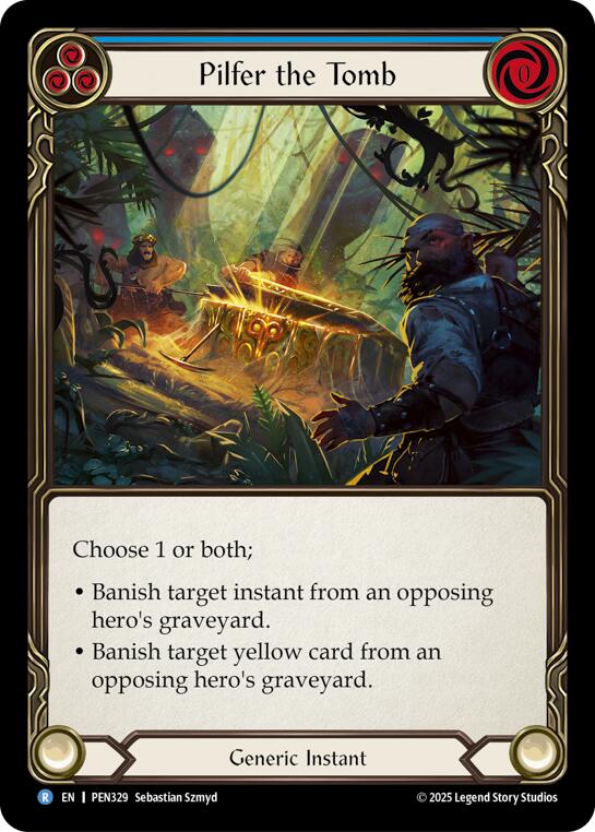 Pilfer The Tomb (Blue) (Rainbow Foil) [PEN329] (Compendium of Rathe)  Rainbow Foil | Total Play