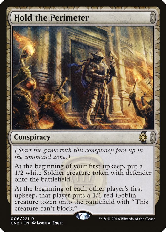 Hold the Perimeter [Conspiracy: Take the Crown] | Total Play