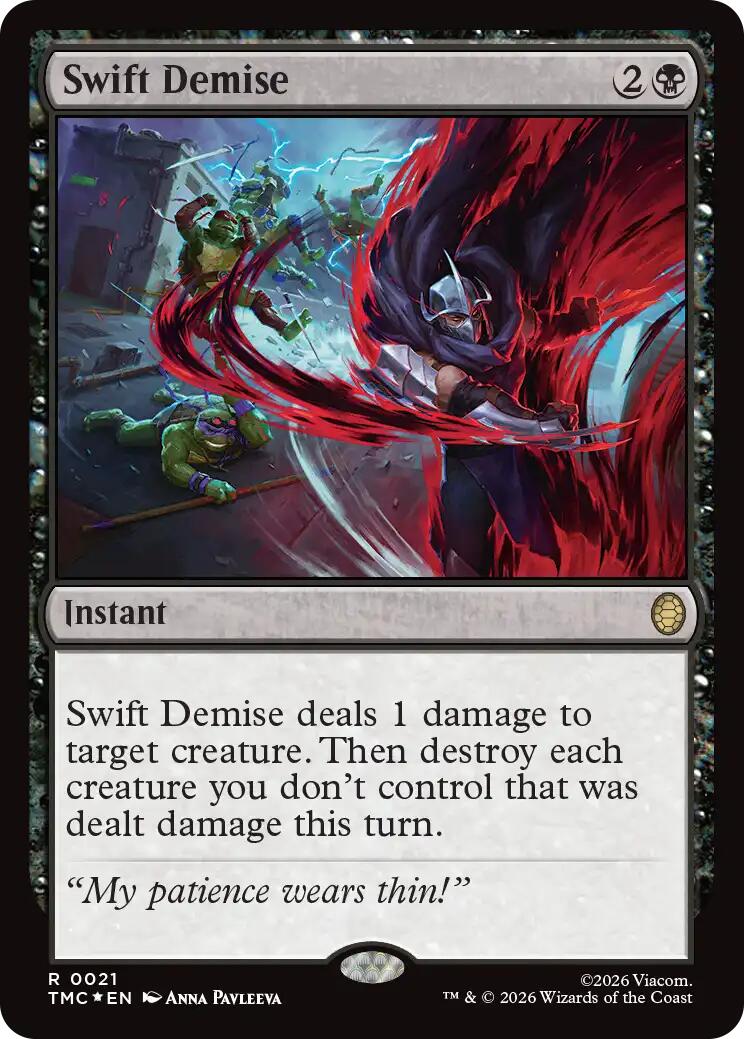 Swift Demise (Surge Foil) [Teenage Mutant Ninja Turtles Commander] | Total Play