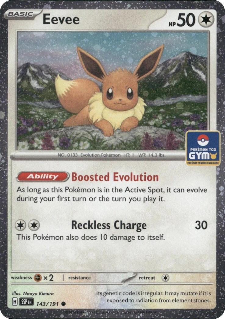 Eevee (143/191) (Southeast Asia Exclusive) [League & Championship Cards] | Total Play
