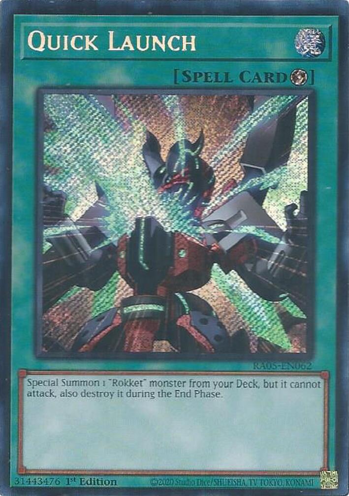 Quick Launch (Secret Rare) [RA05-EN062] Secret Rare | Total Play