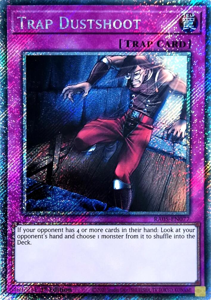 Trap Dustshoot (Platinum Secret Rare) [RA05-EN077] Platinum Secret Rare | Total Play
