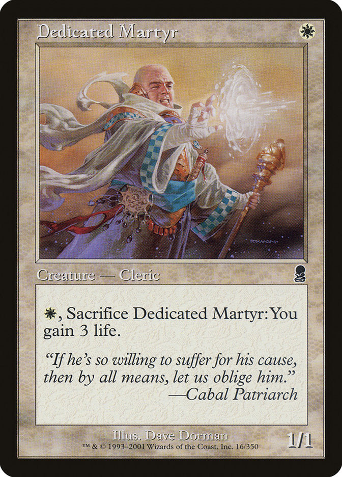 Dedicated Martyr [Odyssey] | Total Play