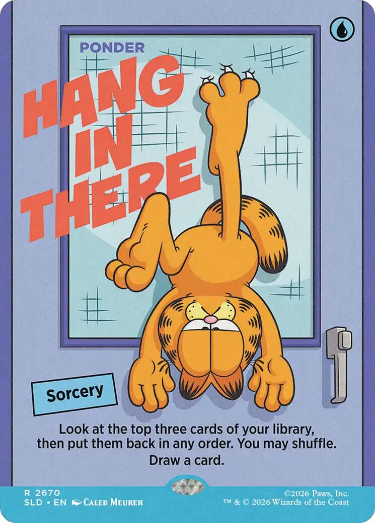 Hang In There - Ponder [Secret Lair Drop Series] | Total Play